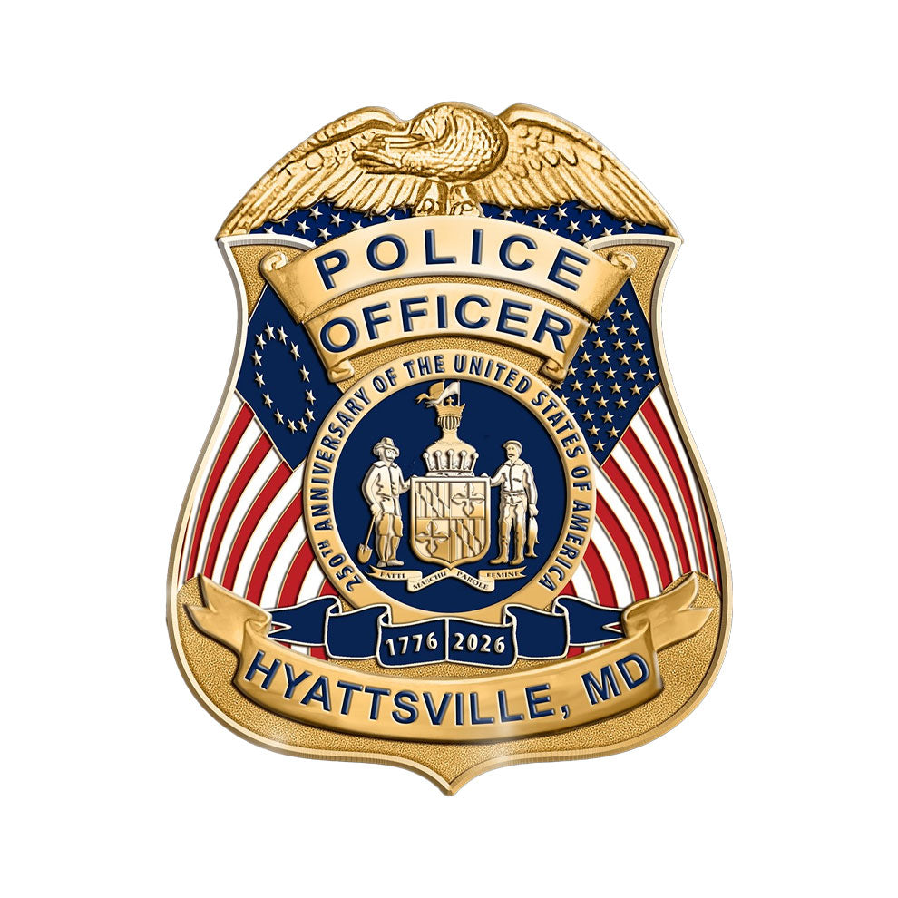 Hyattsville PD 250th Anniversary of America Badge