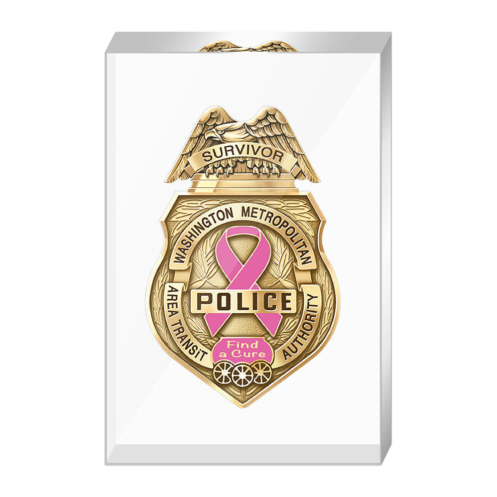 Special Purpose "Find A Cure" Metro Transit Police Badge in Lucite