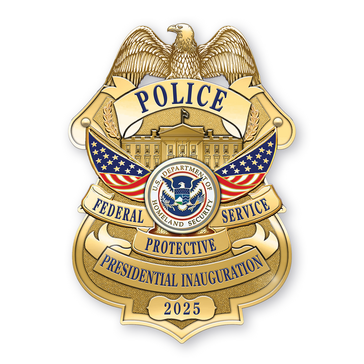DHS Federal Protective Service 2025 Inaugural Badge - Invited Members