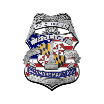 Baltimore Police Department America's 250th Birthday Badge