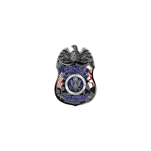 Prince George's County Police America's 250th Anniversary Pin
